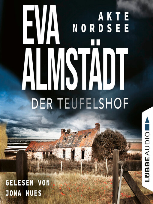 Title details for Der Teufelshof--Akte Nordsee, Teil 2 (Gekürzt) by Eva Almstädt - Wait list